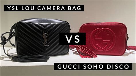 gucci soho disco vs ysl camera bag|YSL Lou Camera Bag vs GUCCI Soho Disco .